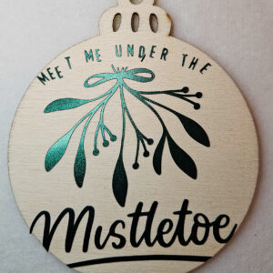 Ornament Meet me under the mistletoe